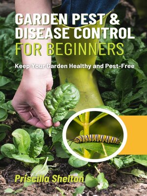 cover image of Garden Pest & Disease Control for Beginners